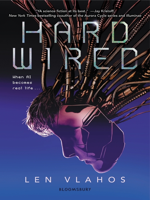 Title details for Hard Wired by Len Vlahos - Available